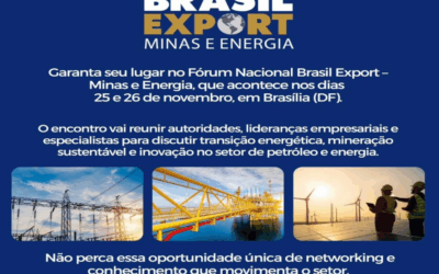 Fórum Nacional Brasil Export – Minas e Energia