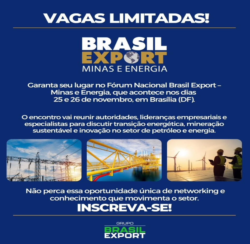 Fórum Nacional Brasil Export – Minas e Energia